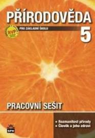 Přírodověda 5 pro základní školu pracovní sešit