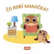 Čo robí mamička? - cena, porovnanie