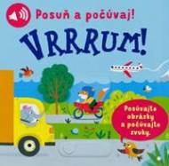 Vrrrum! Posuň a počúvaj! - cena, porovnanie