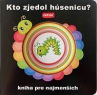 Kto zjedol húsenicu? - cena, porovnanie