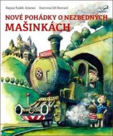 Nové pohádky o nezbedných mašinkách