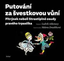 Putování za švestkovou vůní - Ludvík Aškenazy