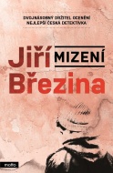 Mizení - Jiří Březina - cena, porovnanie