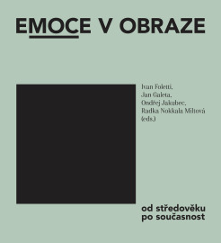 Emoce v obraze od středověku po současnost