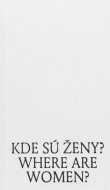 Kde sú ženy? Where are women? - cena, porovnanie