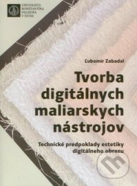 Tvorba digitálnych maliarskych nástrojov