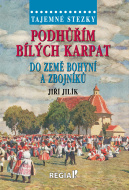 Podhůřím Bílých Karpat do země bohyní a zbojníků - cena, porovnanie