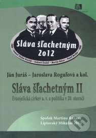 Sláva šľachetným II.