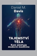 Tajemství těla - Daniel M. Davis - cena, porovnanie