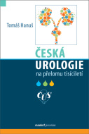 Česká urologie na přelomu tisíciletí - cena, porovnanie