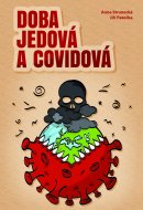 Doba jedová a covidová - cena, porovnanie