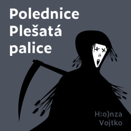 Polednice Plešatá palice - audiokniha