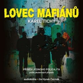 Lovec Mafiánů - audiokniha