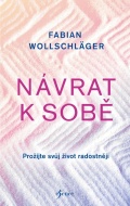 Návrat k sobě - Fabian Wollschläger - cena, porovnanie