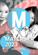 Materská 2023 - cena, porovnanie