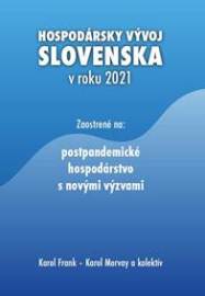 Hospodársky vývoj Slovenska v roku 2021