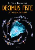 Decimus Fate a talisman snů - cena, porovnanie