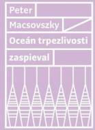 Oceán trpezlivosti zaspieval - cena, porovnanie