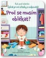 Proč se musím oblékat? - Kuk pod okénko. - cena, porovnanie