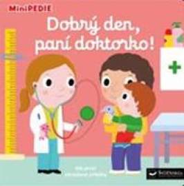 MiniPEDIE - Dobrý den, paní doktorko!