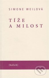 Tíže a milost