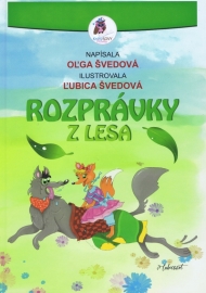 Rozprávky z lesa - Oľga Švedová