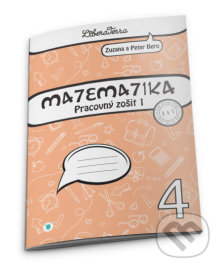 Matematika 4 - Pracovný zošit 1 (2.vyd.)