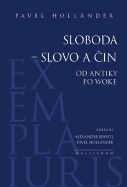 Sloboda - slovo a čin