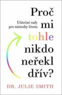 Proč mi tohle nikdo neřekl dřív? - cena, porovnanie