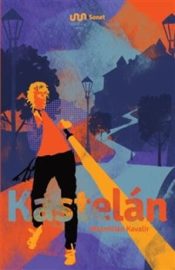 Kastelán - Maxmilián Kavalír