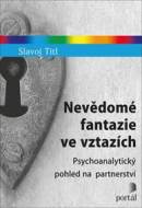 Nevědomé fantazie ve vztazích - cena, porovnanie