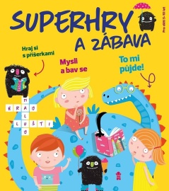 Superhry a zábava