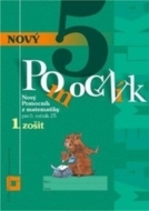 Nový pomocník z matematiky 5 - 1. zošit - cena, porovnanie