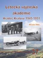 Letecká vojenská akademie Hradec Králové - cena, porovnanie