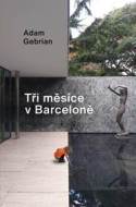 Tři měsíce v Barceloně - cena, porovnanie