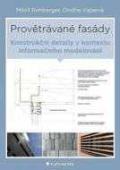 Provětrávané fasády - Konstrukční detaily v kontextu informačního modelování - cena, porovnanie