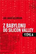 Z Babylonu do Silicon Valley a zpět? - cena, porovnanie