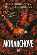 Monarchové - Kass Morgan - cena, porovnanie