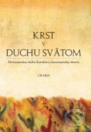 Krst v Duchu Svätom - cena, porovnanie