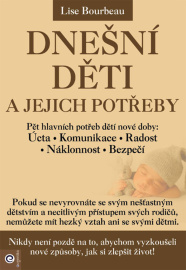 Dnešní děti a jejich potřeby