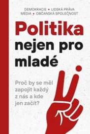 Politika nejen pro mladé