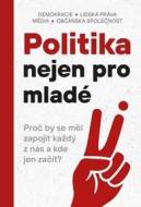 Politika nejen pro mladé - cena, porovnanie