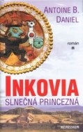 Inkovia - Slnečná princezná - cena, porovnanie