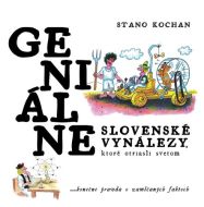 Geniálne slovenské vynálezy, ktoré otriasli svetom - cena, porovnanie