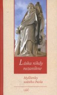 Láska nikdy nezanikne - cena, porovnanie