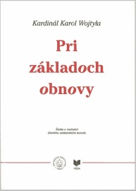 Pri základoch obnovy