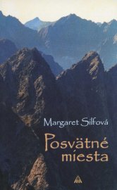 Posvätné miesta - Margaret Silfová