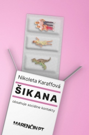 Šikana - Nikoleta Karaffová