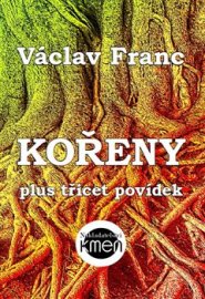 Kořeny - Václav Franc