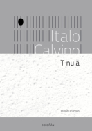 T nula - Italo Calvino - cena, porovnanie